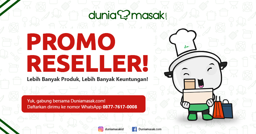 Ayo bergabung menjadi reseller dropshiper bisnis online peralatan masak di Duniamasak.com.