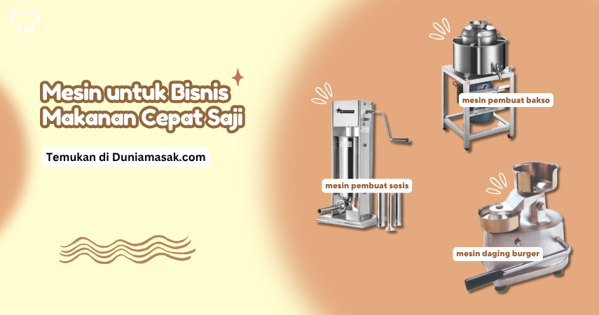 Mesin Pembuat Roti, Sosis, Bakso tersedia di Duniamasak.