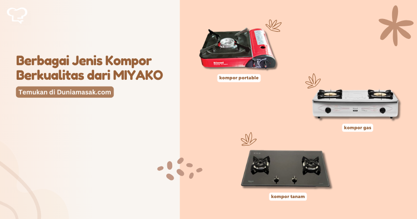 DuniaMasak menjual berbagai perlengkapan dapur merek MIYAKO dengan pilihan lengkap serta harga murah dan bersaing. Kami menjamin bahwa seluruh produk yang kami jual adalah resmi dan asli. Kami menjual berbagai varian merek MIYAKO. Semua produk MIYAKO yang kami pasarkan memiliki garansi resmi dari agen maupun distributor di Indonesia sehingga Anda tidak perlu merasa khawatir untuk berbelanja di DuniaMasak.